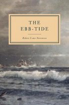 The Ebb-Tide: A Trio and A Quartette