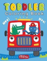 Toddler Coloring Book: Coloring Books for Kids and Toddlers - Plane, Cars, Toys, Truck coloring book for toddlers - (Boys & Girls: Ages 1-3)