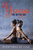 Intimacy- Yoga for Better Sex