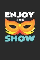 Enjoy the show: 6x9 Carnival - grid - squared paper - notebook - notes