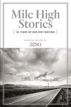 Mile High Stories