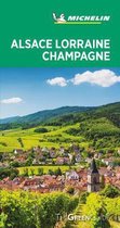 Michelin Green Guide Alsace Lorraine Champagne: (travel Guide)