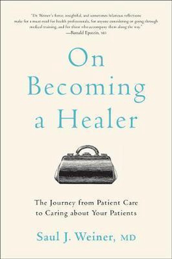 On Becoming a Healer – The Journey from Patient Care to Ca ... - cover