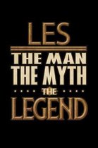 Les The Man The Myth The Legend: Les Journal 6x9 Notebook Personalized Gift For Male Called Les