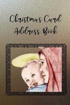 Christmas Card Address Book: Religious Holiday Address Book to Record Christmas Greeting Cards Received and Sent, 6 Year Address Organizer Tracker