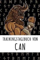 Trainingstagebuch von Can: Personalisierter Tagesplaner f�r dein Fitness- und Krafttraining im Fitnessstudio oder Zuhause