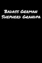 Badass German Shepherd Grandpa