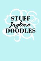 Stuff Jaylene Doodles: Personalized Teal Doodle Sketchbook (6 x 9 inch) with 110 blank dot grid pages inside.
