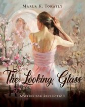 The Looking Glass