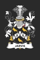 Jarvis: Jarvis Coat of Arms and Family Crest Notebook Journal (6 x 9 - 100 pages)