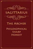 Sagittarius - The Archer (Philosophical, Sharp, Honest)