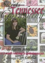Secrets of Tennessee Gardening