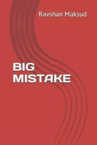 Big Mistake