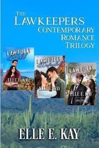 The Lawkeepers Contemporary Romance Trilogy