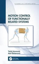 Automation and Control Engineering- Motion Control of Functionally Related Systems