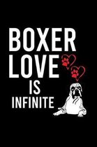 Boxer Love Is Infinite: Cute Boxer College Ruled Notebook, Great Accessories & Gift Idea for Boxer Owner & Lover.College Ruled Notebook With A