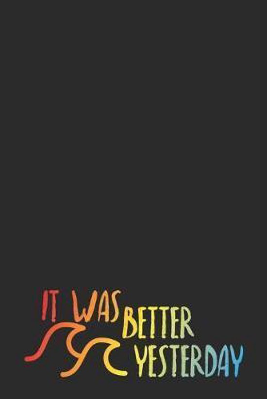 It Was Better Yesterday - cover