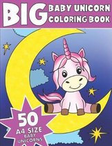 The Big Baby Unicorn Coloring Book