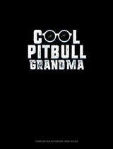 Cool Pitbull Grandma