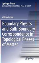 Boundary Physics and Bulk-Boundary Correspondence in Topological Phases of Matter