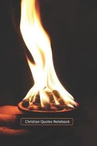 Christian Quotes Notebook: Inspirational Bible Verses and Motivational Religious Scriptures for Women / Girls / Christians to Write in with a Fla
