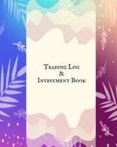 Trading Log and Investment Book