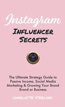 Instagram Influencer Secrets