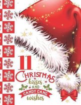11 Christmas Kisses And Candy Cane Wishes: Glitter Holiday Sudoku Puzzle Books For 11 Year Old Girls And Boys - Easy Beginners Red Santa Hat Christmas