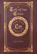 A Tale of Two Cities (100 Copy Limited Edition)