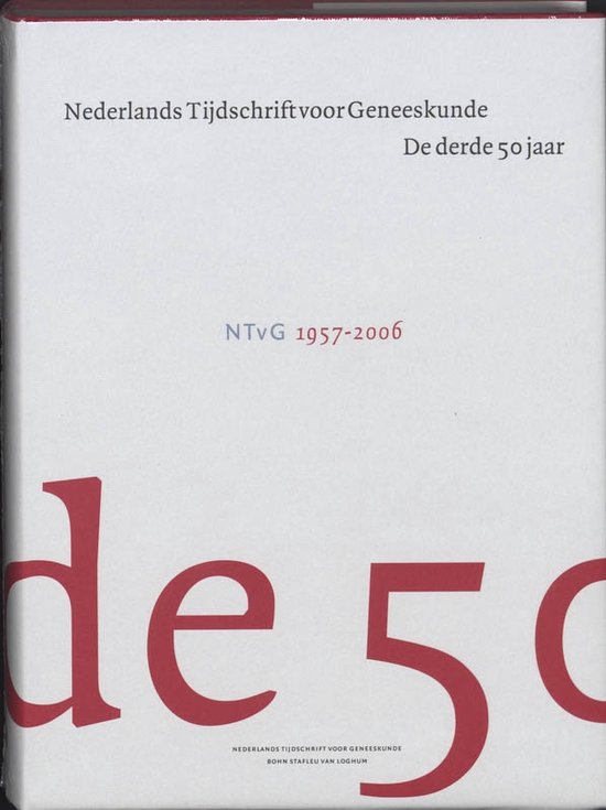 Cover van het boek 'Nederlands Tijdschrift voor Geneeskunde 1957-2006 / druk 1' van Joke van der Meer en S. van't Hof