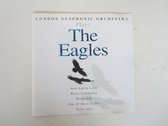 The Eagles – London Synphonic Orchestra Plays the Eagles