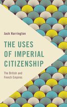 Frontiers of the Political: Doing International Politics - The Uses of Imperial Citizenship