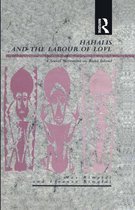 Explorations in Anthropology - Hahalis and the Labour of Love