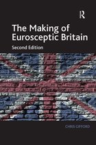 The Making of Eurosceptic Britain