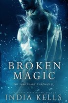 The Sanctuary Chronicles 1 - Broken Magic