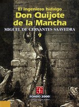 Fondo 2000 9 - El ingenioso hidalgo don Quijote de la Mancha, 9