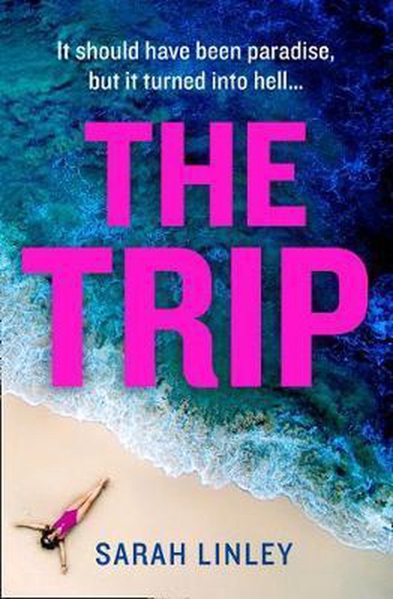The Beach A gripping new debut psychological crime thriller which will keep you on the edge of your seat A gripping new debut psychological crime thriller perfect for escapist holiday reading