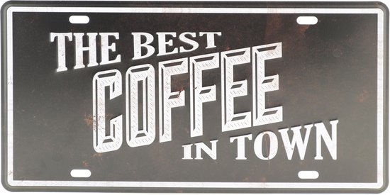 Wandbord – Mancave – Best Coffee in town – Vintage - Retro -  Wanddecoratie – Reclame bord – Restaurant – Kroeg - Bar – Cafe - Horeca – Metal Sign – Beste koffie - Koffiehuis – Starbucks - 15x30cm