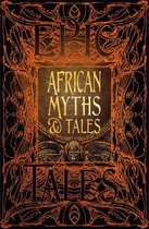 Gothic Fantasy - African Myths & Tales