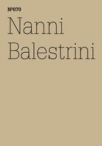 dOCUMENTA (13): 100 Notizen - 100 Gedanken 70 - Nanni Balestrini