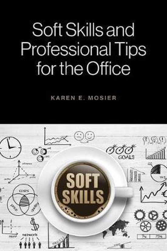 Soft Skills and Professional Tips for the Office - cover
