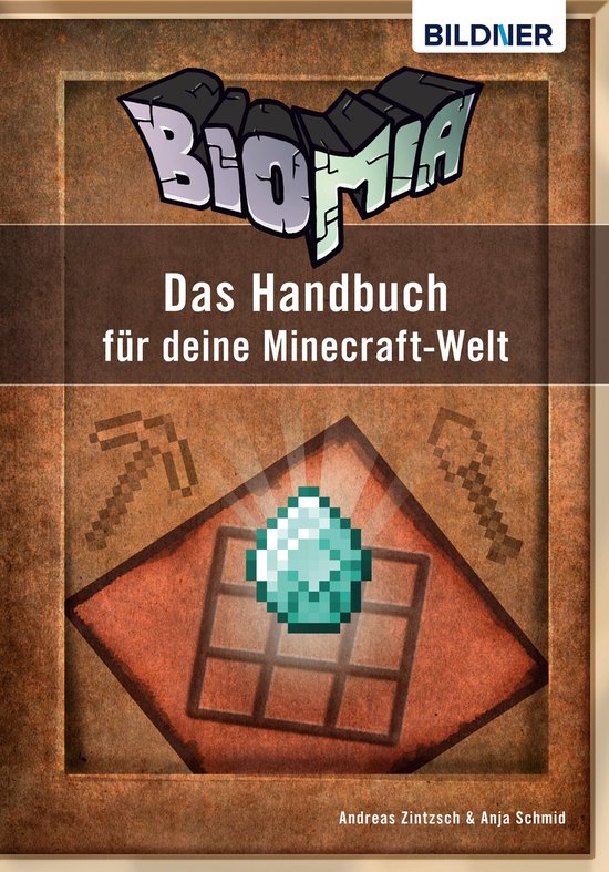 BIOMIA - Das Handbuch für deine Minecraft Welt - cover