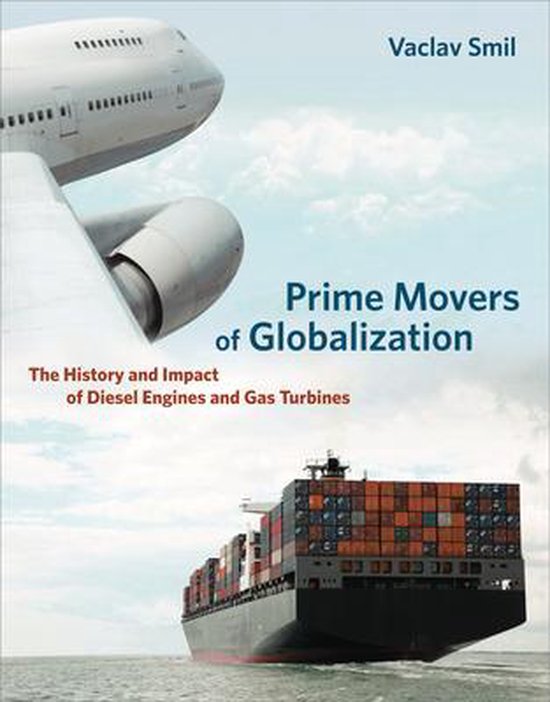 Prime Movers Of Globalization - cover