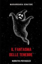 Il fantasma delle tenebre