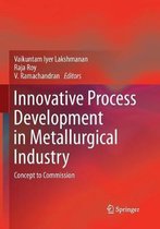 Innovative Process Development in Metallurgical Industry