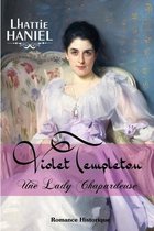 Violet Templeton, Une Lady Chapardeuse