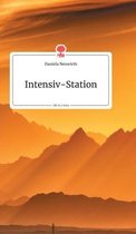 Intensiv-Station. Life is a Story - story.one