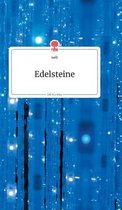 Edelsteine. Life is a Story - story.one