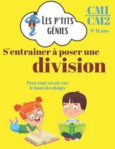 S'entrainer a poser une division