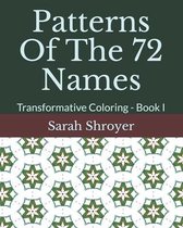 Patterns Of The 72 Names